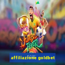 affiliazione goldbet